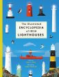 Hare David: The Illustrated Encyclopaedia of Ireland s Lighthouses [2024] hardback Online Sale